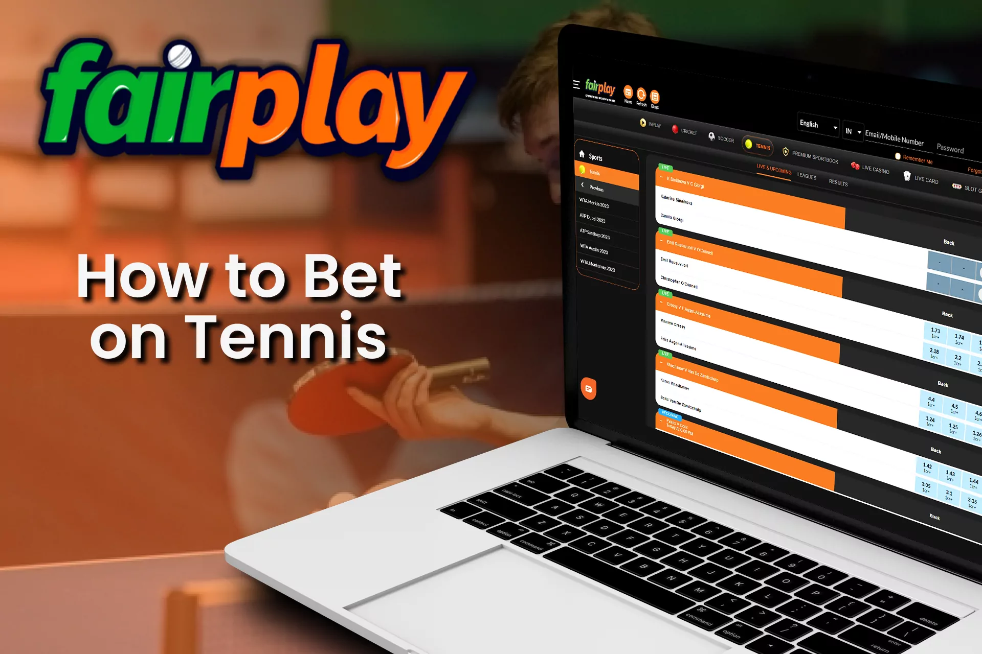 Go to the right section for betting on Fairplay tennis.